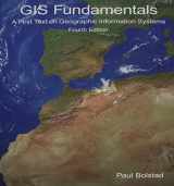 9780971764736-0971764735-GIS Fundamentals: A First Text on Geographic Information Systems, 4th edition