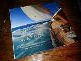 9780821228449-0821228447-Wind and Water: Boating Photographs From Around The World