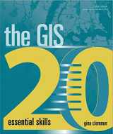 9781589485129-1589485122-The GIS 20: Essential Skills