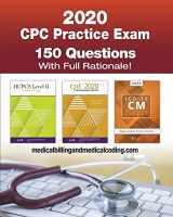 9781674713373-1674713371-CPC Practice Exam 2020: Includes 150 practice questions, answers with full rationale, exam study guide and the official proctor-to-examinee instructions