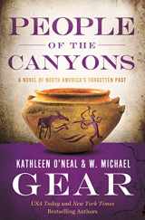 9781250176202-1250176204-People of the Canyons: A Novel of North America's Forgotten Past (North America's Forgotten Past, 26)