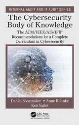 9780367900946-0367900947-The Cybersecurity Body of Knowledge: The ACM/IEEE/AIS/IFIP Recommendations for a Complete Curriculum in Cybersecurity (Security, Audit and Leadership Series)