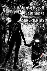 9781500891688-1500891681-Navidades sangrientas (Spanish Edition)