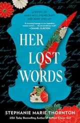 9780593198421-0593198425-Her Lost Words: A Novel of Mary Wollstonecraft and Mary Shelley