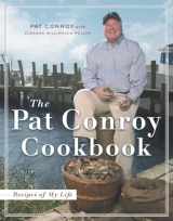 9780385514132-0385514131-The Pat Conroy Cookbook: Recipes of My Life