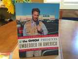 9781400054565-1400054567-Embedded in America: The Onion Complete News Archives Volume 16 (Onion Ad Nauseam)