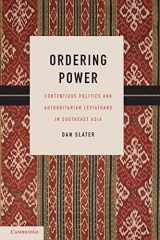 9780521165457-0521165458-Ordering Power: Contentious Politics and Authoritarian Leviathans in Southeast Asia (Cambridge Studies in Comparative Politics)