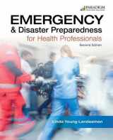 9780763881429-0763881422-Emergency & Disaster Preparedness for Health Professionals