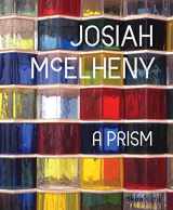 9780847834150-0847834158-Josiah McElheny: A Prism