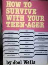 9780883471364-0883471361-How to Survive With Your Teenager