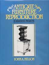 9780442268947-0442268947-Antique furniture reproduction: 15 advanced projects