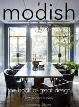 9780999481875-0999481878-Modish: The Book of Great Design