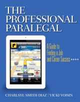9780135105788-0135105781-The Professional Paralegal: A Guide to Finding a Job and Career Success