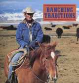9780896599116-0896599116-Ranching Traditions: Legacy of the American West
