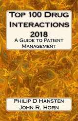 9781984385178-1984385178-Top 100 Drug Interactions 2018: A Guide to Patient Management