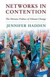 9781107461109-1107461103-Networks in Contention: The Divisive Politics of Climate Change (Cambridge Studies in Contentious Politics)