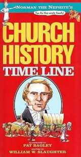 9781573451956-1573451959-Norman the Nephite's church history time line