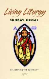 9780814633366-0814633366-Living Liturgy Sunday Missal 2012: Celebrating the Eucharist