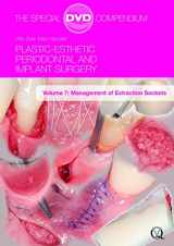 9781850972389-1850972389-Plastic-Esthetic Periodontal and Implant Surgery, Volume 7: Management of Extraction Sockets