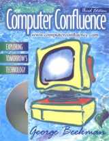 9780201352139-0201352133-Computer Confluence: Exploring Tomorrow's Technology