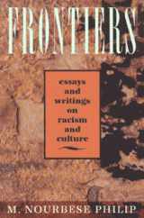 9780920544907-0920544908-Frontiers: Selected Essays and Writings on Racism and Culture 1984-1992