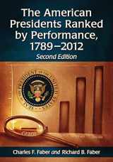 9780786466016-0786466014-The American Presidents Ranked by Performance, 1789-2012, 2d ed.