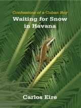 9780786254040-0786254041-Waiting For Snow in Havana