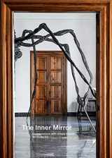 9783906915388-3906915387-The Inner Mirror: Conversations with Ursula Hauser, Art Collector