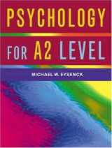 9781841692517-1841692514-Psychology for A2 Level
