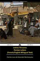 9781909669284-1909669288-Lettres persanes/Persian Letters (French-English Bilingual Text) (French Edition)