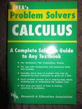 9780878915057-0878915052-Calculus Problem Solver (Problem Solvers Solution Guides)