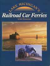 9780944119112-0944119115-Lake Michigan's Railroad Car Ferries