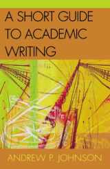 9780761825036-0761825037-Short Guide to Academic Writing