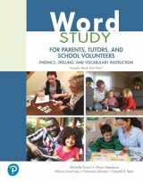 9780138220457-013822045X-Word Study for Parents, Tutors, and School Volunteers: Phonics, Spelling, and Vocabulary Instruction (formerly Words Their Way™)