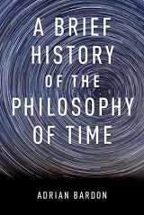 9780199976454-0199976457-A Brief History of the Philosophy of Time