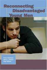 9780877667285-0877667284-Reconnecting Disadvantaged Young Men (Urban Institute Press)