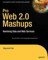 9781590598580-159059858X-Pro Web 2.0 Mashups: Remixing Data and Web Services (Expert's Voice in Web Development)