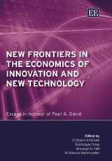 9781847203236-184720323X-New Frontiers in the Economics of Innovation and New Technology: Essays in Honour of Paul A. David