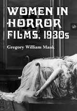 9780786423347-078642334X-Women in Horror Films, 1930s