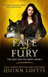 9781483949277-1483949273-Fate and Fury (The Grey Wolves Series)