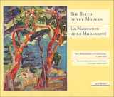 9780921500483-0921500483-The Birth of the Modern: Post-Impressionism in Canada 1900-1920
