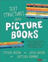 9781071920862-1071920863-Text Structures From Picture Books [Grades 2-8]: Lessons to Ease Students Into Text Analysis, Reading Response, and Writing With Craft (Corwin Literacy)