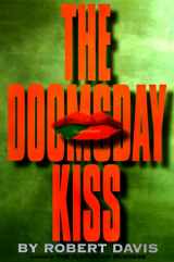 9781890248024-1890248029-The Doomsday Kiss