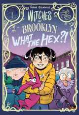 9780593119303-0593119304-Witches of Brooklyn: What the Hex?!: (A Graphic Novel)