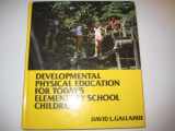 9780023403804-0023403802-Developmental Physical Education for Today's Elementary School Children