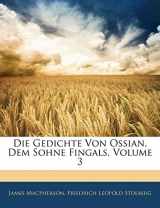 9781141252022-1141252023-Die Gedichte Von Ossian, Dem Sohne Fingals, Volume 3 (German Edition)