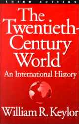9780195097702-019509770X-The Twentieth Century World: An International History