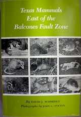 9780890961711-0890961719-Texas Mammals East of the Balcones Fault Zone