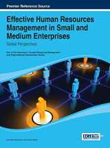 9781466647312-1466647310-Effective Human Resources Management in Small and Medium Enterprises: Global Perspectives