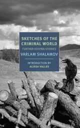 9781681373676-168137367X-Sketches of the Criminal World: Further Kolyma Stories